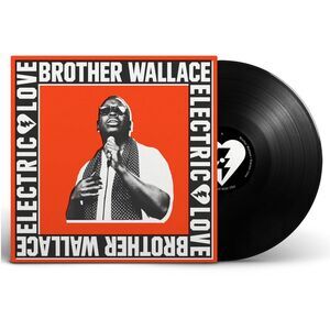 Brother Wallace - Electric Love  LP LP
